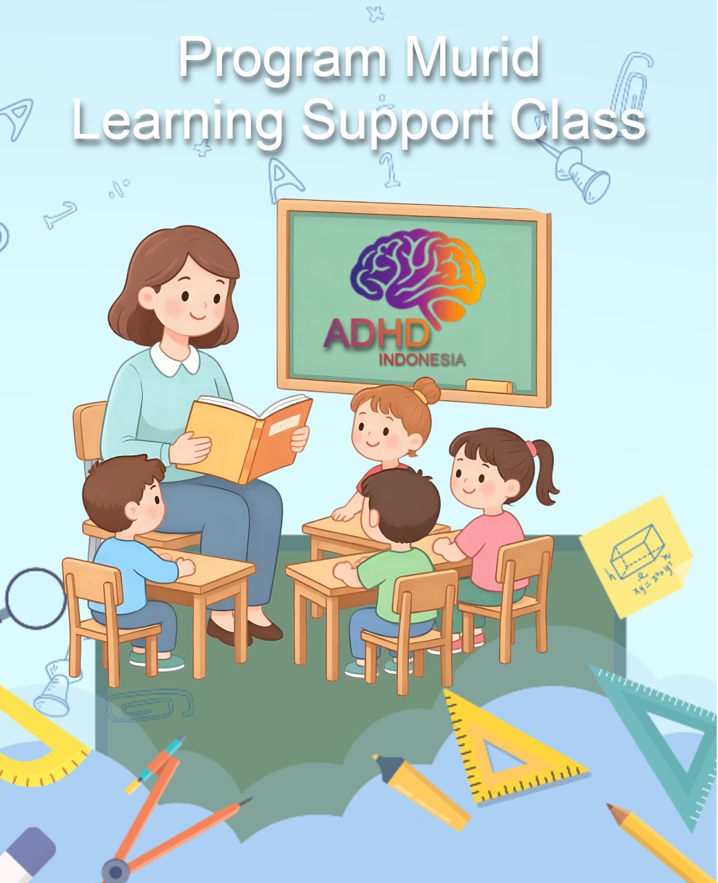 Program ADHD Indonesia Kabupaten Sintang Kelas Pendampingan Belajar (Learning Support Class)