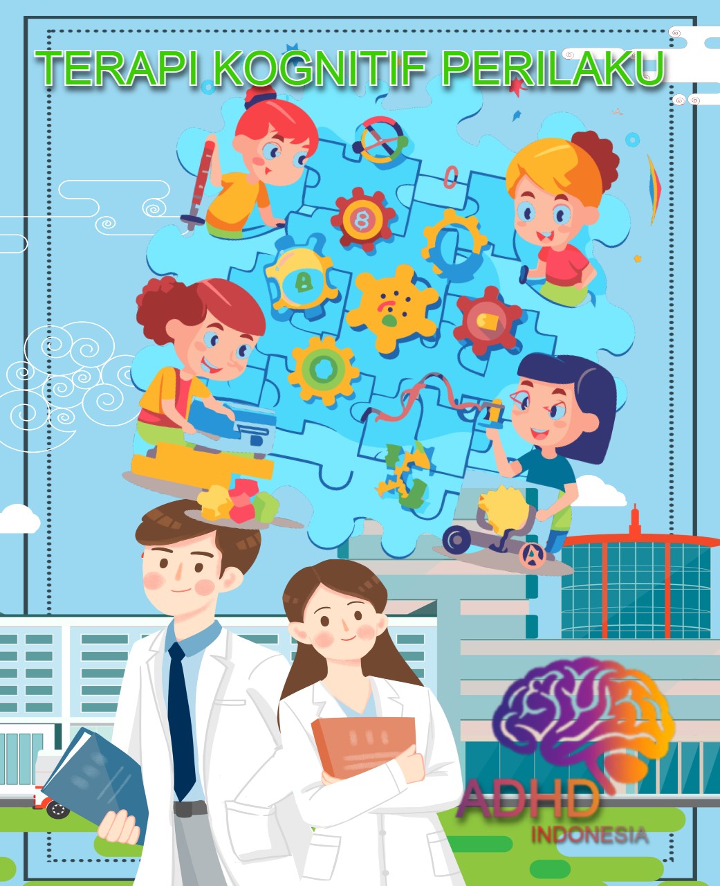 Terapi Kognitif Perilaku (Cognitive Behavioral Therapy / CBT) untuk ADHD Di Kabupaten Sintang